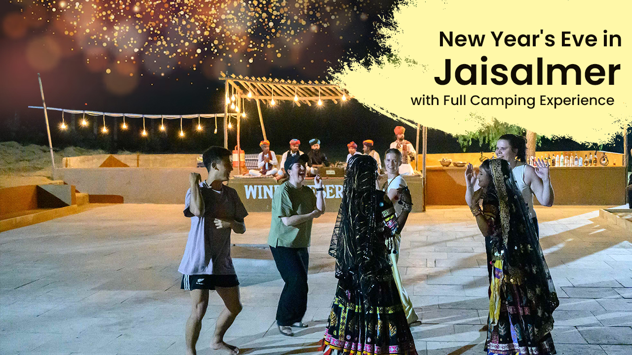 New Year’s Eve in Jaisalmer with Full Camping Experience